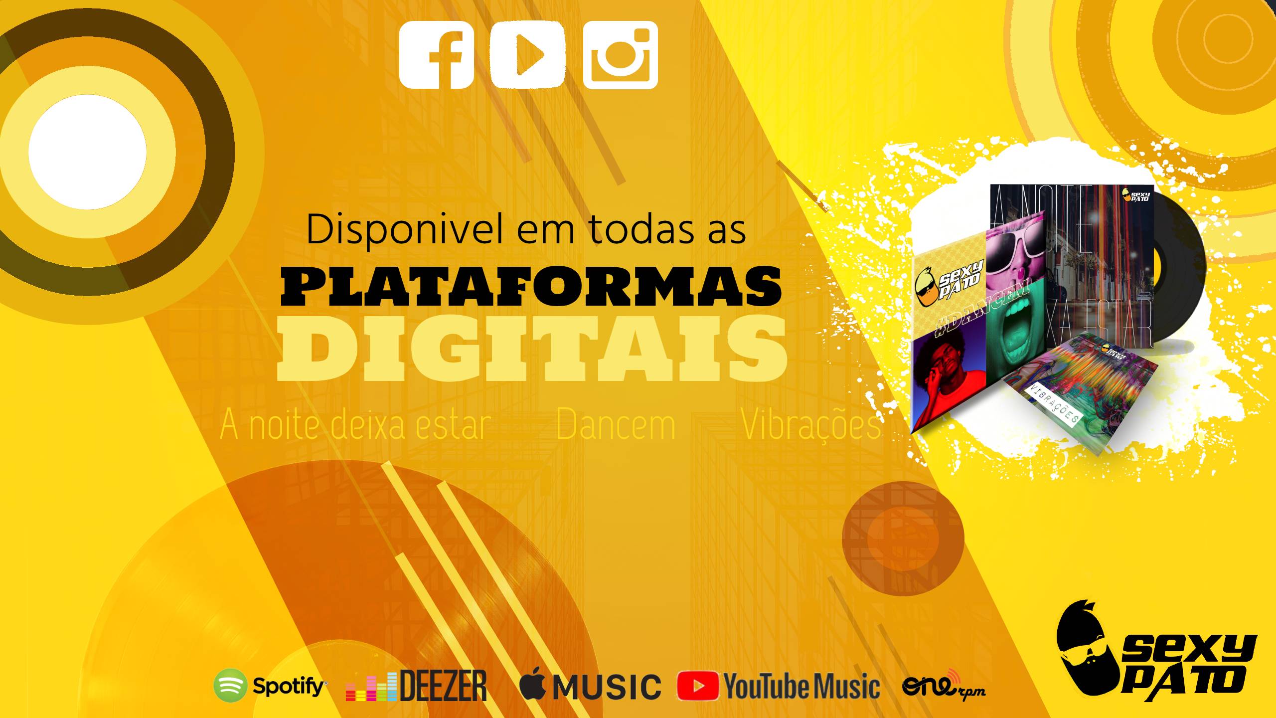 Disponível em todas as mídias digitais